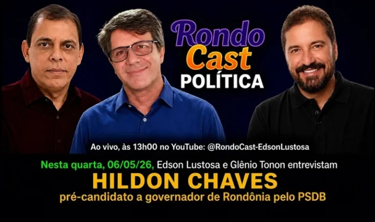 RONDOCAST 06 de maio de 2026 com o pré-candidato Hildon Chaves