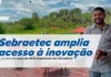 Sebraetec amplia acesso à inovação e já atende mais de 800 empresas em Rondônia