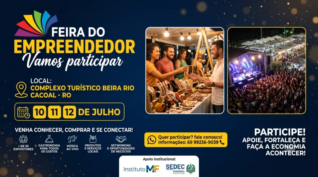 Feira do Empreendedor vai sacudir Cacoal nos dias 10, 11 e 12 de julho
