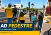 Cacoal reforça respeito ao pedestre com ação educativa no trânsito