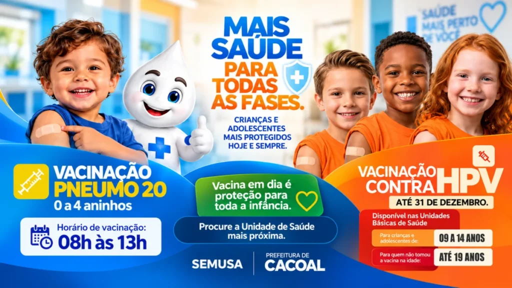 Prefeitura de Cacoal reforça vacinação contra HPV e Pneumo 20 nas unidades de saúde